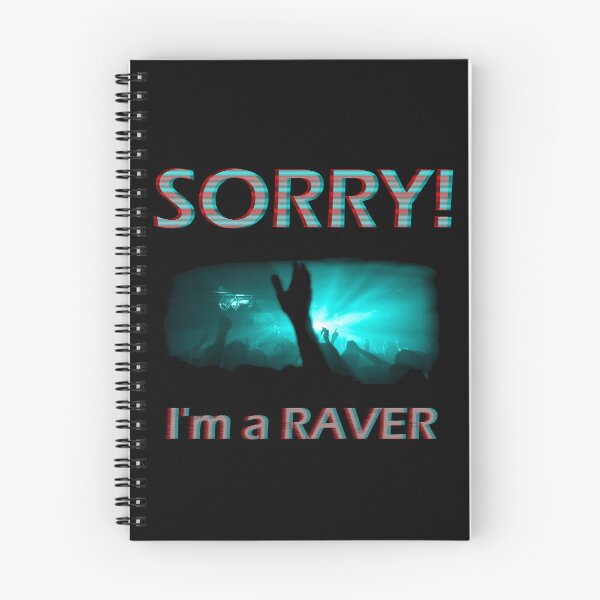 Item preview, SORRY! I'M A RAVER⚡ designed and sold by Edwere.