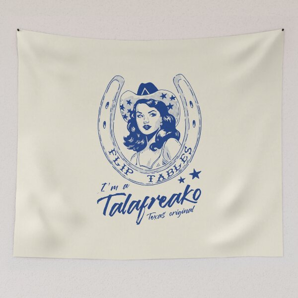 Item preview, I'm A Talafreako Girl II - Flip Tables Texas Original US Senate Election designed and sold by Lemon Pepper.
