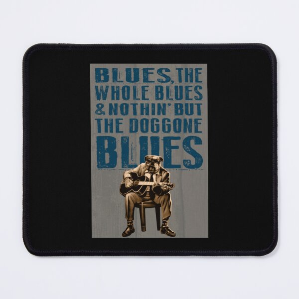 Item preview, Doggone Blues Vintage Quote Graphic Design designed and sold by Wend123.