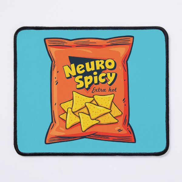 Item preview, Neuro-spicy | Extra Hot | funny tortilla chip bag meme designed and sold by MamSelle.