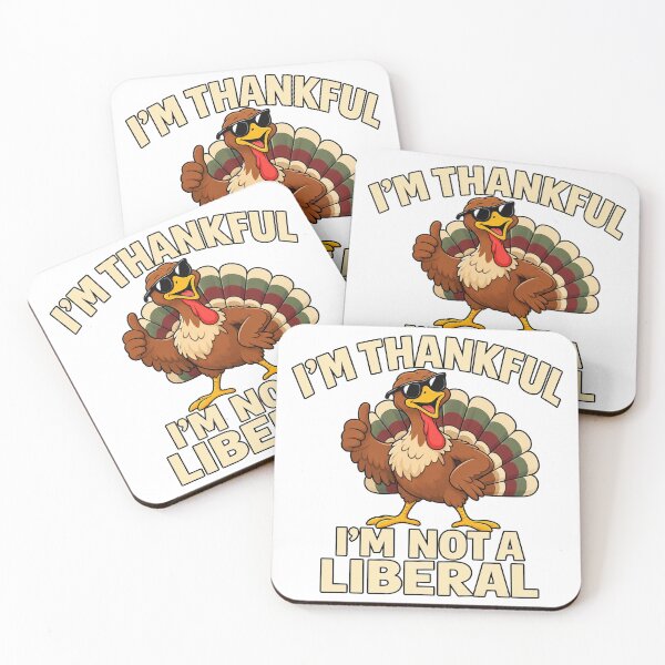 Item preview, I'm Thankful I'm Not A Liberal Cool Turkey Thanksgiving designed and sold by DYALEEZ-XCR.