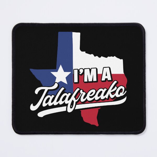 Item preview, I'm A Talafreako I - Texas Flag US Senate Election designed and sold by Lemon Pepper.