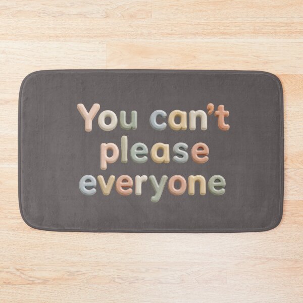 Item preview, You Can’t Please Everyone – Self Worth, Boundaries & Confidence Quote designed and sold by ManggaeJM.
