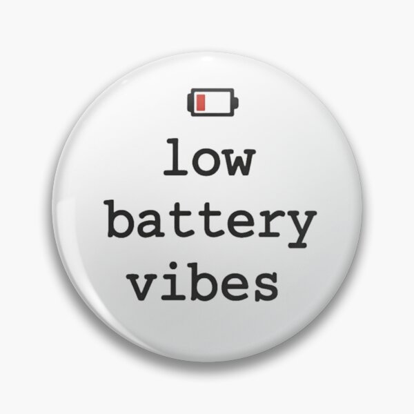 Item preview, Low Battery Social Energy Warning designed and sold by ahmed-999.