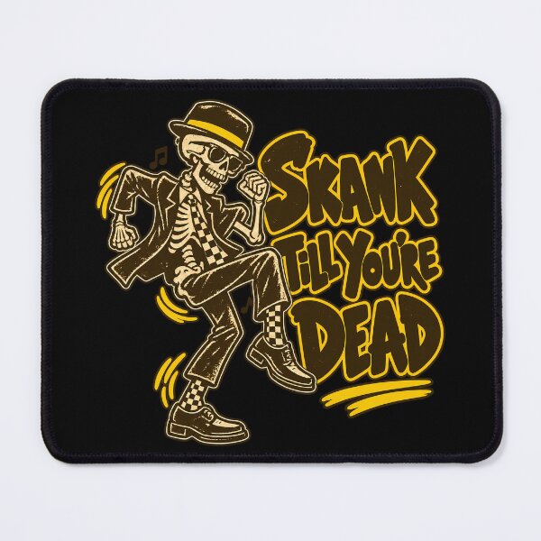 Item preview, Skank Till You’re Dead – Funny Ska Skeleton Dance designed and sold by Douglystuff.