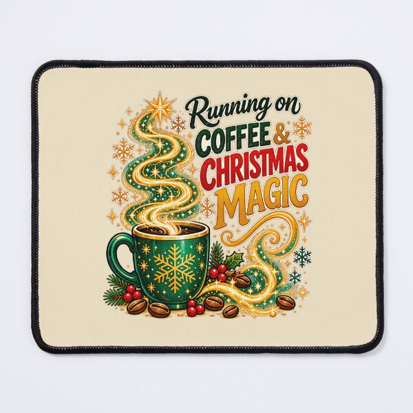 Item preview, Running on Coffee & Christmas Magic – Cozy Holiday Coffee designed and sold by NViora.