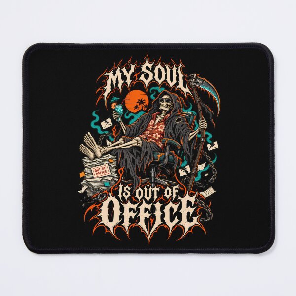 Item preview, My Soul Is Out Of Office Funny Grim Reaper Metal designed and sold by Tong4130.