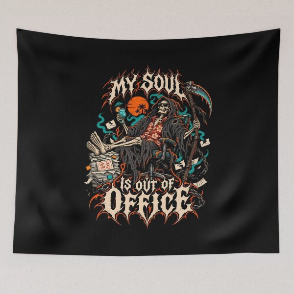 Item preview, My Soul Is Out Of Office Funny Grim Reaper Metal designed and sold by Tong4130.
