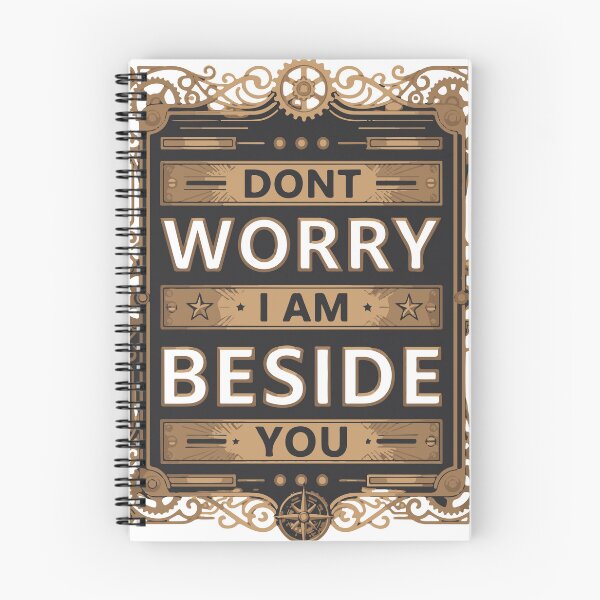 Item preview, Dont Worry I Am Beside You. designed and sold by Ashraf23.