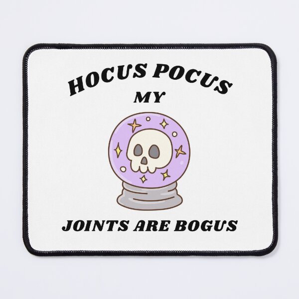 Item preview, Hocus Pocus My Joints Are Bogus Black Font Crystal Ball Meme designed and sold by kristy1003.