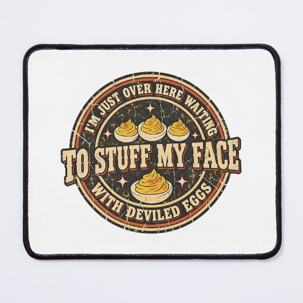 Item preview, I'm Just Over Here Waiting To Stuff My Face With Deviled Eggs Vintage Graphic designed and sold by dartoffofo⭐⭐⭐⭐⭐.