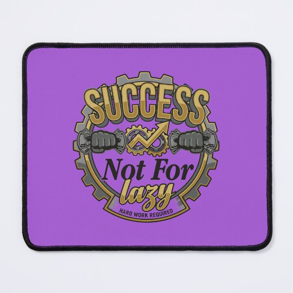 Item preview, Success Not For Lazy. designed and sold by Ashraf23.