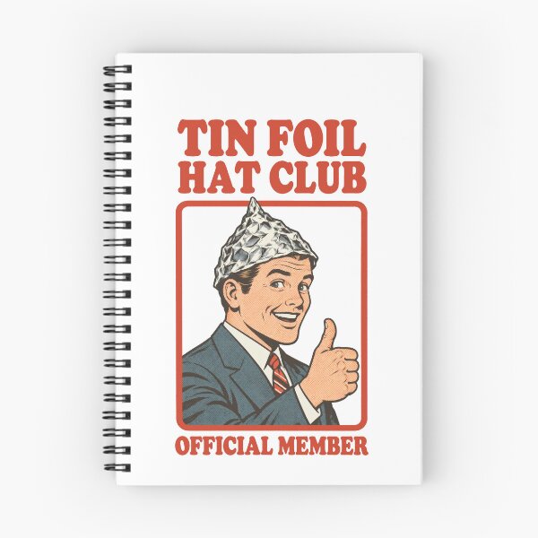 Item preview, Tin Foil Hat Club Official Member Funny Conspiracy designed and sold by ShirtWreck.