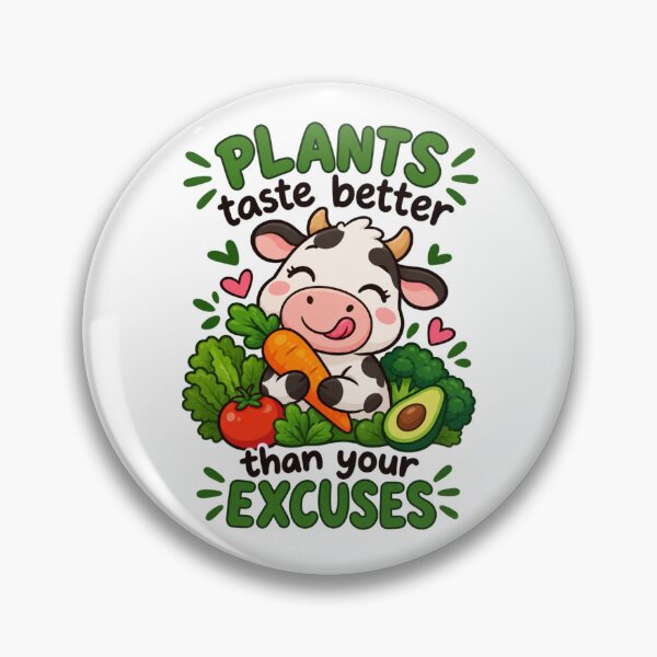 Item preview, Funny Vegan Cow - Plants Taste Better Than Your Excuses designed and sold by JrNergal.