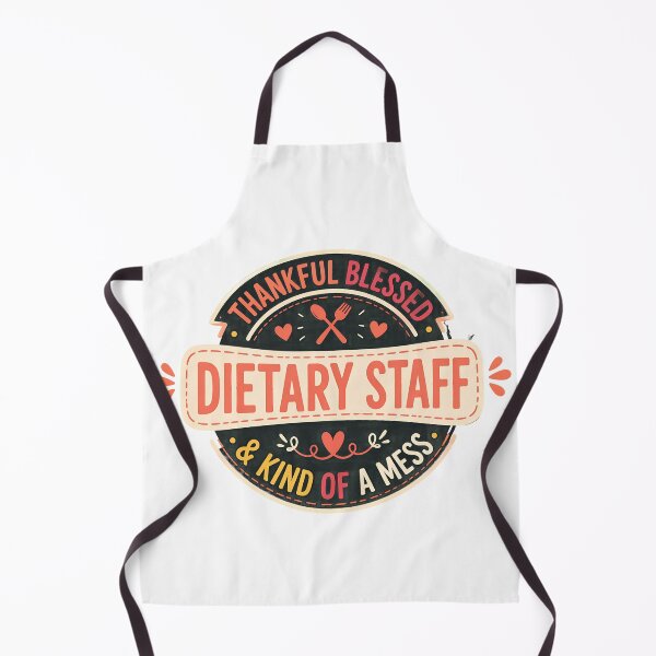 Item preview, Dietary Staff Thankful Blessed Kind Mess designed and sold by Maladies.