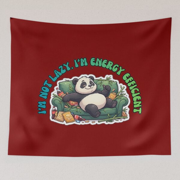 Item preview, I'm Not Lazy Energy Efficient Panda designed and sold by ZeroContextArt.