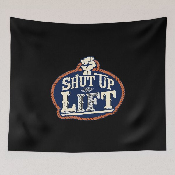 Item preview, Shut Up and Lift – Bodybuilding Gym Workout Design, Weightlifting & Strength Training, Muscle Building, Heavy Lifting, Powerlifting, Fitness Motivation, Progressive Overload, Gym Lover Gift designed and sold by Typologystudios.
