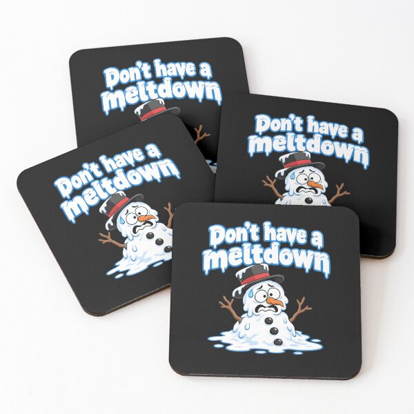 Item preview, Snowman Humor - Don’t Have a Meltdown - Funny Winter Pun designed and sold by clothesy7.