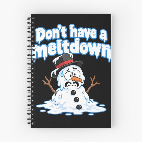 Item preview, Snowman Humor - Don’t Have a Meltdown - Funny Winter Pun designed and sold by clothesy7.