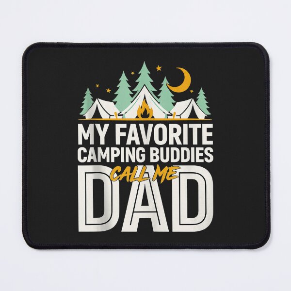 Item preview, My Favorite Camping Buddies Call Me Dad Camping Outdoor Family designed and sold by abig-eiyana.