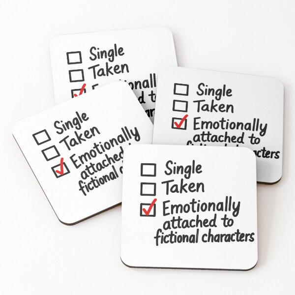 Item preview, Emotionally Attached to fictional characters designed and sold by TineHunterArt.