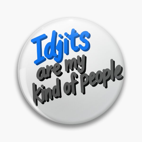Item preview, Idjits designed and sold by TineHunterArt.
