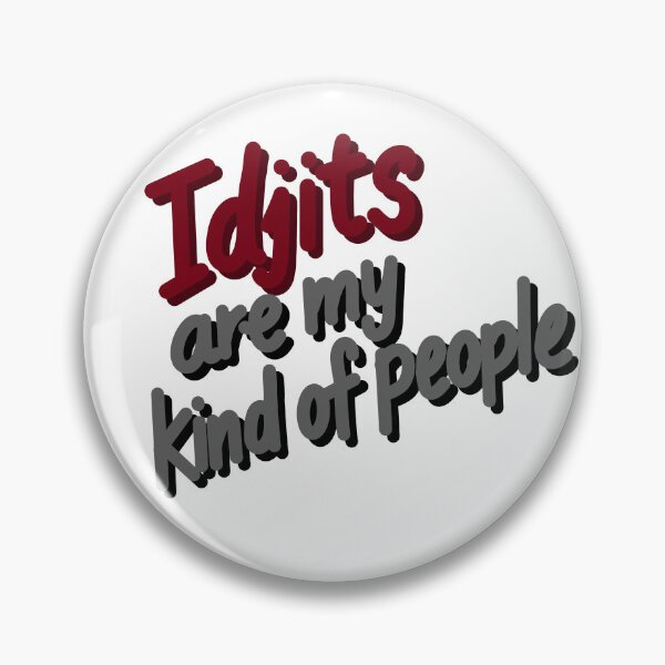 Item preview, Idjits designed and sold by TineHunterArt.