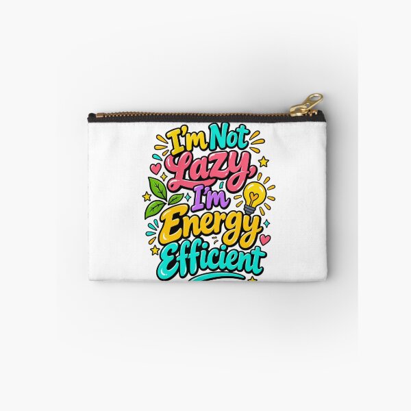 Item preview, I’m Not Lazy, I’m Energy Efficient – Funny Motivation & Lazy Humor Design designed and sold by OB-Store.