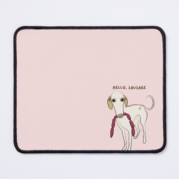 Item preview, Hello Sausage with Background designed and sold by SnootYouSir.