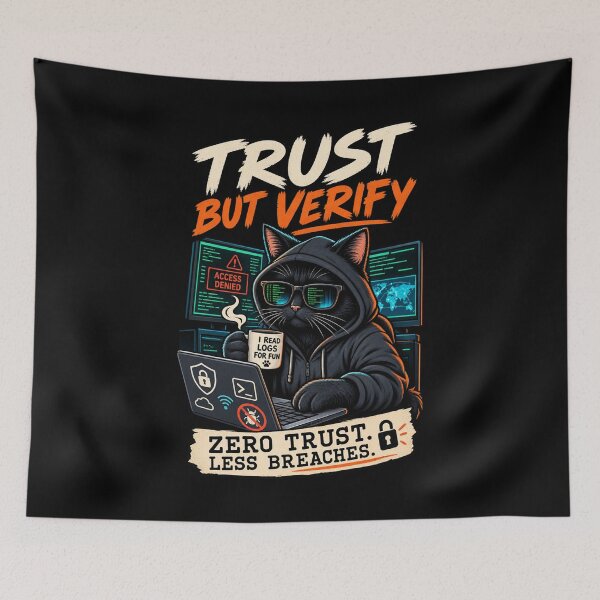 Item preview, Trust But Verify Cybersecurity Cat – Zero Trust less breaches Tech Humor designed and sold by SidTastic .