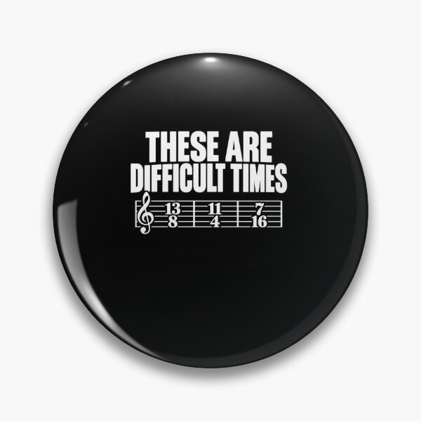 Item preview, These Are Difficult Times Music Humor designed and sold by anapldv.
