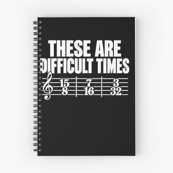 Item preview, These Are Difficult Times Music Humor designed and sold by anapldv.