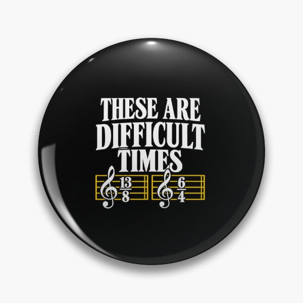 Item preview, Music Theory Humor These Are Difficult Times designed and sold by anapldv.