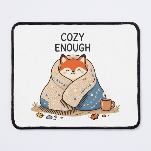 Artikelvorschau, Cozy Enough | Cute Fox Cozy Blanket Coffee Quote entworfen und verkauft von MrDev.