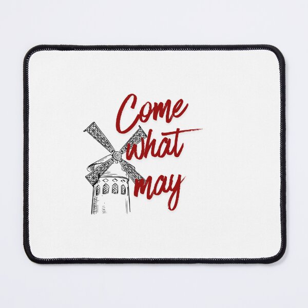 Item preview, Come what may designed and sold by Encore & Ink.