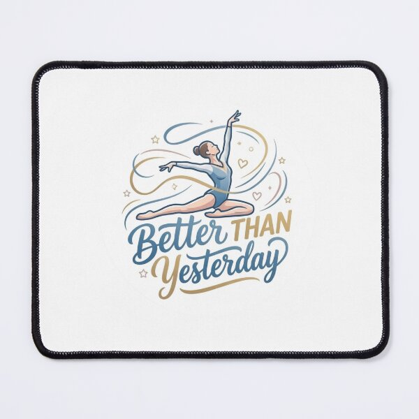 Item preview, Better Than Yesterday Artistic Gymnastics designed and sold by FlipGymnastics.