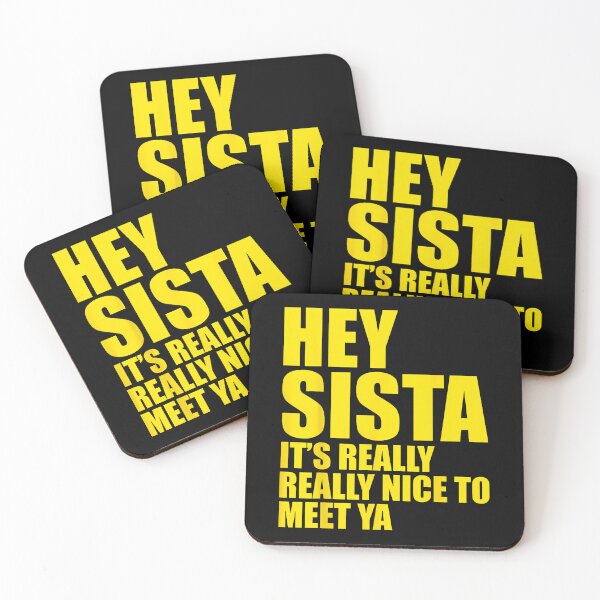 Item preview, Hey Sista It'S Really Really Nice To Meet Ya Retro Quote designed and sold by GiftArtfuuArt.