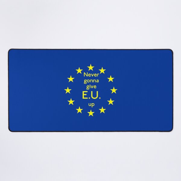 Item preview, Never Gonna Give E.U. Up -  Europe designed and sold by Logo-A-GoGo.