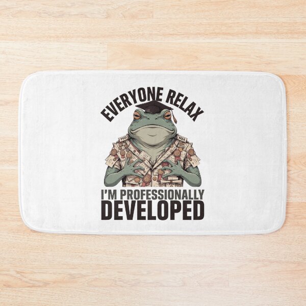 Item preview, Everyone Relax I'm Professionally Developed designed and sold by Millsoft.