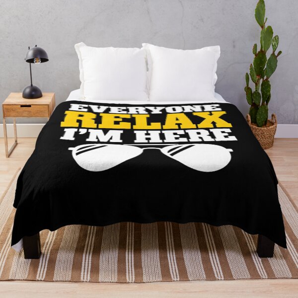 Item preview, Everyone Relax I'm Here Funny Sarcastic Quote Dad Joke Saying Men designed and sold by clothesy7.
