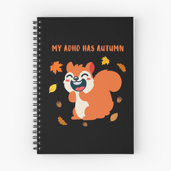 Item preview, My ADHD has Autumn Funny ADHD Autumn Squirell designed and sold by T-version.