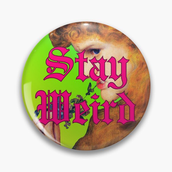 Item preview, Stay Weird designed and sold by AtelierVivi.