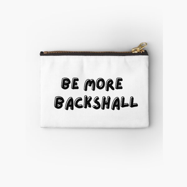 Item preview, 'Be More Backshall' - A Derpybird design designed and sold by YOjosie.