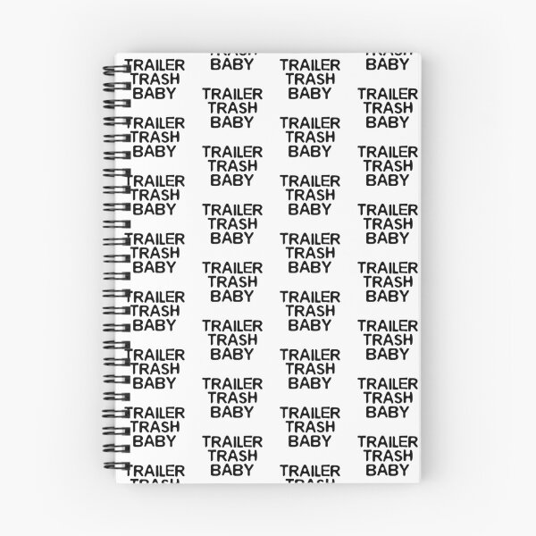 Item preview, Trailer Trash Baby (black letters) designed and sold by K.THX.BYE.