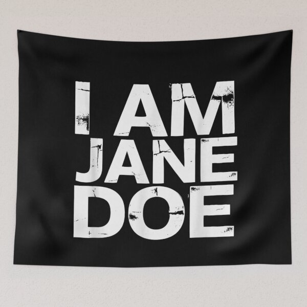 Artikelvorschau, Movet I Am Jane Doe Saying entworfen und verkauft von studiopekepeke.