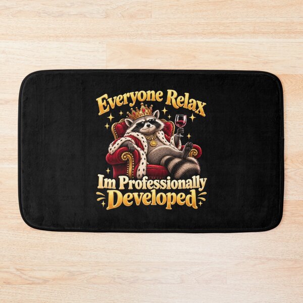 Item preview, Everyone Relax Im Professionally Developed designed and sold by TheEndDesign.