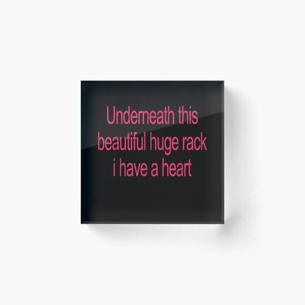 Item preview, Underneath This Beautiful Huge Rack I Have A Heart designed and sold by studiopekepeke.