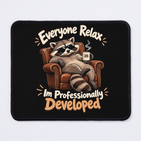 Item preview, Everyone Relax Im Professionally Developed designed and sold by TheEndDesign.