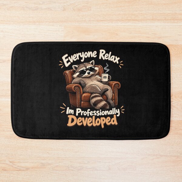 Item preview, Everyone Relax Im Professionally Developed designed and sold by TheEndDesign.