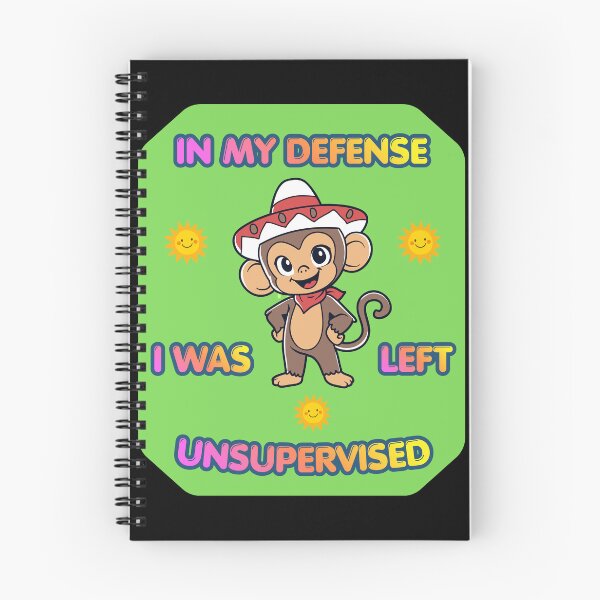 Item preview, In My Defense, I Was Left Unsupervised, Funny Gifts For Optimists designed and sold by zebek-design.